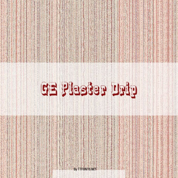 GE Plaster Drip example